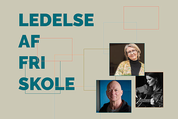 Skal du sikre dig en plads på FRISKOLERNEs lederkursus, Ledelse af fri skole 2025?
