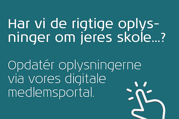 Har I fået ny bestyrelsesformand, kollega eller sekretær? Husk at opdatere skolens medlemsinformation