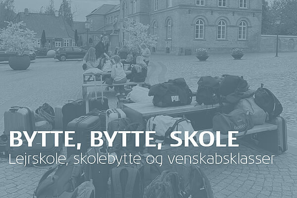 Skolebytte - en alternativ lejrskole