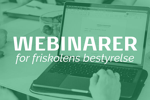 Ny webinarrække for friskolens bestyrelse